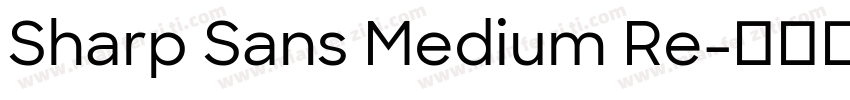 Sharp Sans Medium Re字体转换